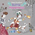 A BOTTLE OF HAPPINESS  HC