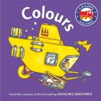 AMAZING MACHINES: COLOURS