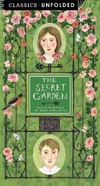 CLASSICS UNFOLDED : THE SECRET GARDEN Paperback