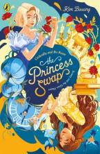 The Princess Swap 1: Cinderella and the Beast (or, Beauty and the Glass Slipper) Paperback