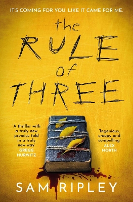 The Rule of Three : The 'utterly paranoia-inducing and brilliant' (Sarah Pinborough) chilling suspen Paperback