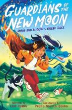 Guardians of the New Moon: Ming and Miaow's Great Race Paperback