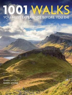 1001 WALKS:YOU MUST EXPERIENCE BEFORE YOU DIE Paperback