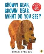 BROWN BEAR BROWN BEAR WHAT DO YOU SEE? WITH AUDIO READ BY ERIC CARLE Paperback