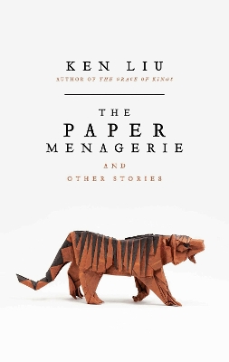 THE PAPER MENAGERIE Paperback