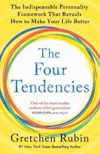 The Four Tendencies : The Indispensable Personality Profiles That Reveal How to Make Your Life Bette Paperback