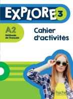 EXPLORE 3 CAHIER + audio en téléchargement