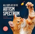 All Cats Are on the Autism Spectrum HC