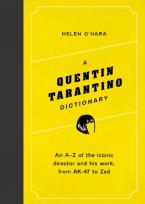 A QUENTIN TARANTINO DICTIONARY HC