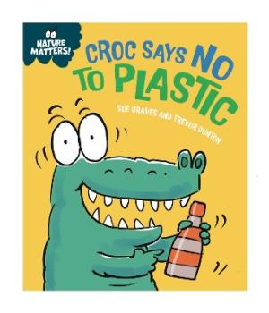 NATURE MATTERS: CROC SAYS NO TO PLASTIC HC