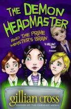 THE DEMON HEADMASTER AND THE PRIME MINISTER'S BRAIN  Paperback