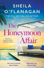 THE HONEYMOON AFFAIR : DON'T MISS THE GRIPPING AND ROMANTIC NEW CONTEMPORARY NOVEL FROM NO. 1 BESTSE Paperback