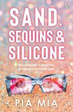 SAND, SEQUINS AND SILICONE Paperback