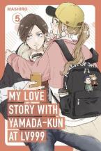 MY LOVE STORY WITH YAMADA-KUN AT LV999, VOL. 5 Paperback