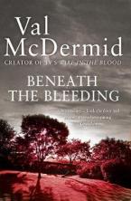 BENEATH THE BLEEDING Paperback